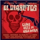 El Diablitos - Come Hell Or High Water